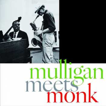 CD Thelonious Monk: Mulligan Meets Monk