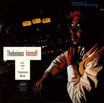 CD Thelonious Monk: Thelonious Himself
