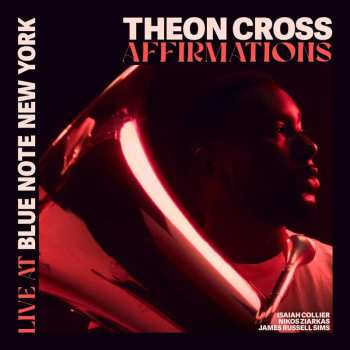 Album Theon Cross: Affirmations (Live At Blue Note New York)
