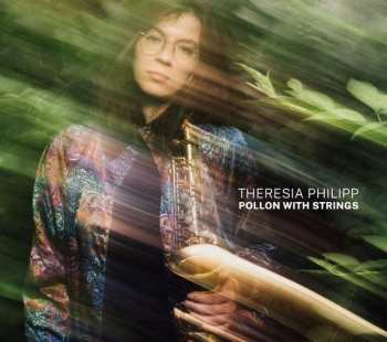 CD Theresia Philipp: Pollon With Strings