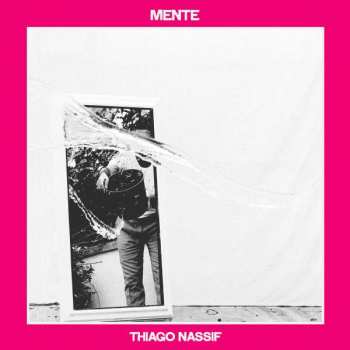 LP Thiago Nassif: Mente