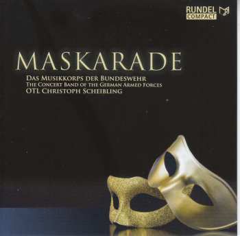 Album Thiemo Kraas: Musikkorps Der Bundeswehr - Maskarade