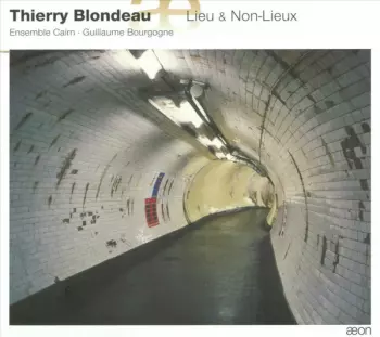 Lieu & Non-Lieux