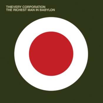 CD Thievery Corporation: The Richest Man In Babylon