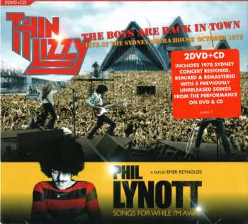 2CD/DVD Thin Lizzy: The Boys Are Back In Town (Live At The Sydney Opera House October 1978) / Songs For While I'm Away