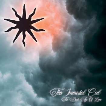 CD This Immortal Coil: The Dark Age Of Love DIGI