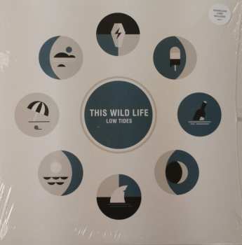 LP This Wild Life: Low Tides 