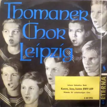 Komm, Jesu, Komm BWV 229 (Motette Für Achtstimmigen Chor)