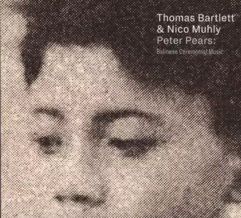 Peter Pears: Balinese Ceremonial Music