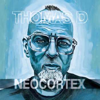 CD Thomas D: Neocortex