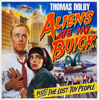 Album Thomas Dolby: Aliens Ate My Buick