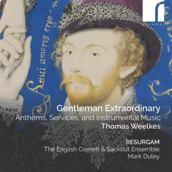 Gentleman Extraordinary (Anthems, Services, And Instrumental Music)