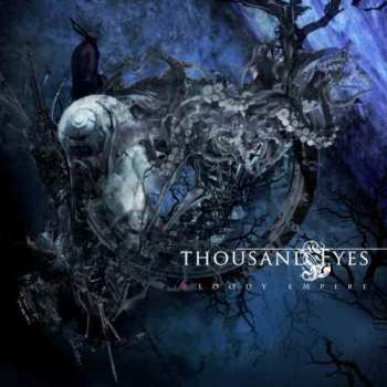 Album Thousand Eyes: Bloody Empire