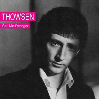 Album Pål Thowsen: Call Me Stranger
