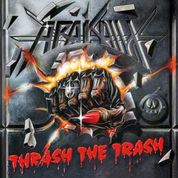 CD Arakain: Thrash The Trash DIGI