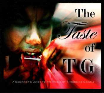 Album Throbbing Gristle: The Taste Of TG (A Beginner’s Guide To The Music Of Throbbing Gristle)