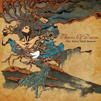 Throes Of Dawn: Our Voices Shall Remain