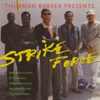 Album Thurman Barker: Strike Force