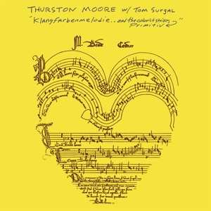 LP Thurston Moore: Klangfarbenmelodie.. And The Colorist Strikes Primitiv LTD | CLR