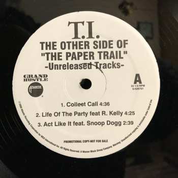 Album T.I.: The Other Side Of "The Paper Trail" - Unreleased Tracks-