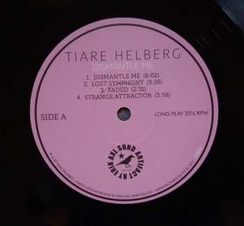 LP Tiare Helberg: Dismantle Me NUM | LTD