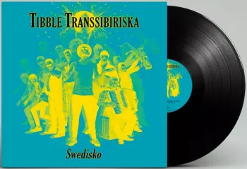 Tibble Transsibiriska: Swedisko
