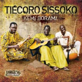Album Tiecoro Sissoko: Keme Borama