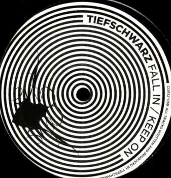 Album Tiefschwarz: Fall In / Keep On