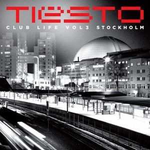 CD DJ Tiësto: Club Life Vol3 Stockholm