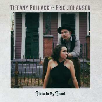 Album Eric Johanson: Blues In My Blood