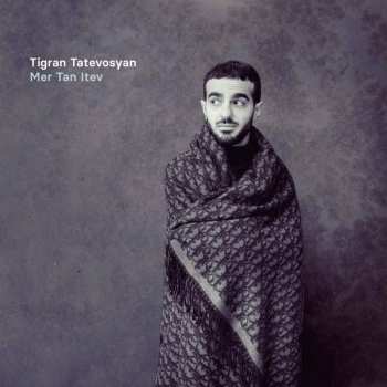 CD Tigran Tatevosyan: Mer Tan Itev DIGI