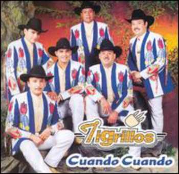Album Tigrillos: Cuando Cuando