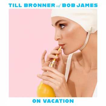 CD Till Brönner: On Vacation DLX