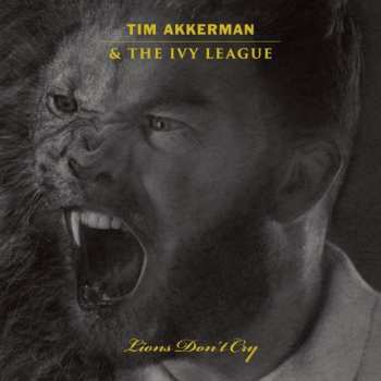 CD Tim Akkerman: Lions Don't Cry