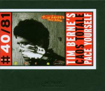 Album Tim Berne's Caos Totale: Pace Yourself
