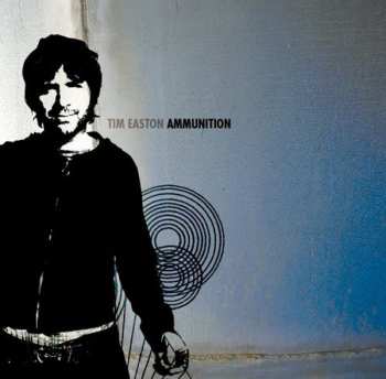 Album Tim Easton: Ammunition