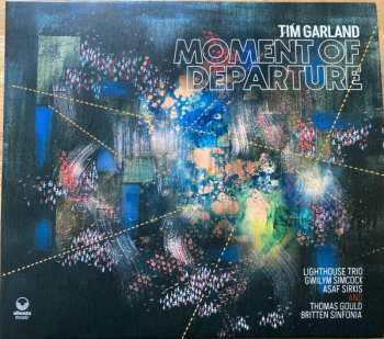 2LP Tim Garland: Moment Of Departure Ltd.
