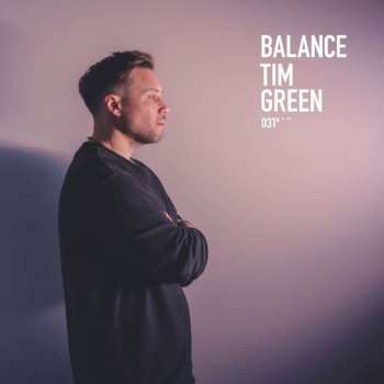 2LP Tim Green: Balance 031 LTD