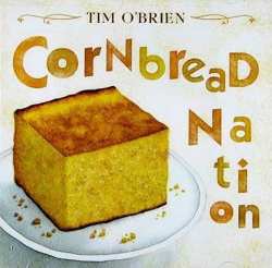 CD Tim O'Brien: Cornbread Nation