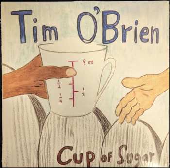 LP Tim O'Brien: Cup Of Sugar