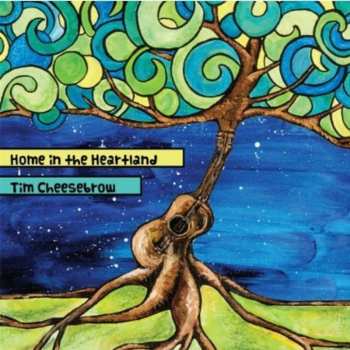 Album Tim -& The Nomads- Cheesebrow: Home In The Heartland