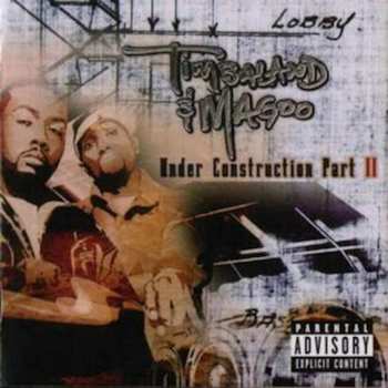 CD Timbaland & Magoo: Under Construction Part II