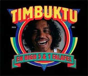 Album Timbuktu: En High 5 & 1 Falafel