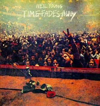 CD Neil Young: Time Fades Away