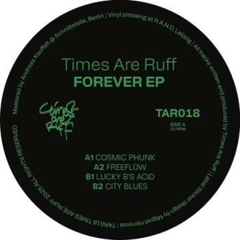Album Times Are Ruff: Forever Ep
