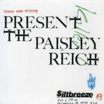 CD Times New Viking: Present The Paisley Reich