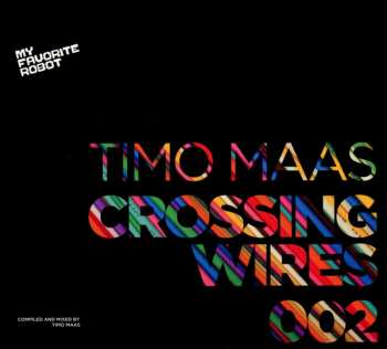 Album Timo Maas: Crossing Wires 002