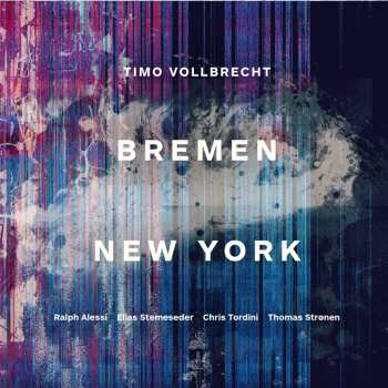 Album Timo Vollbrecht: Bremen New York