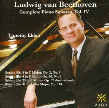 CD Ludwig van Beethoven: Complete Piano Sonatas, Vol. IV