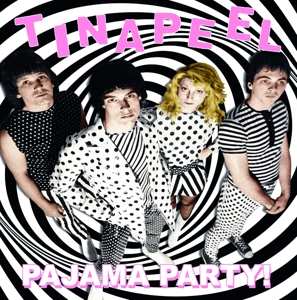 LP Tina Peel: Pajama Party! LTD | CLR